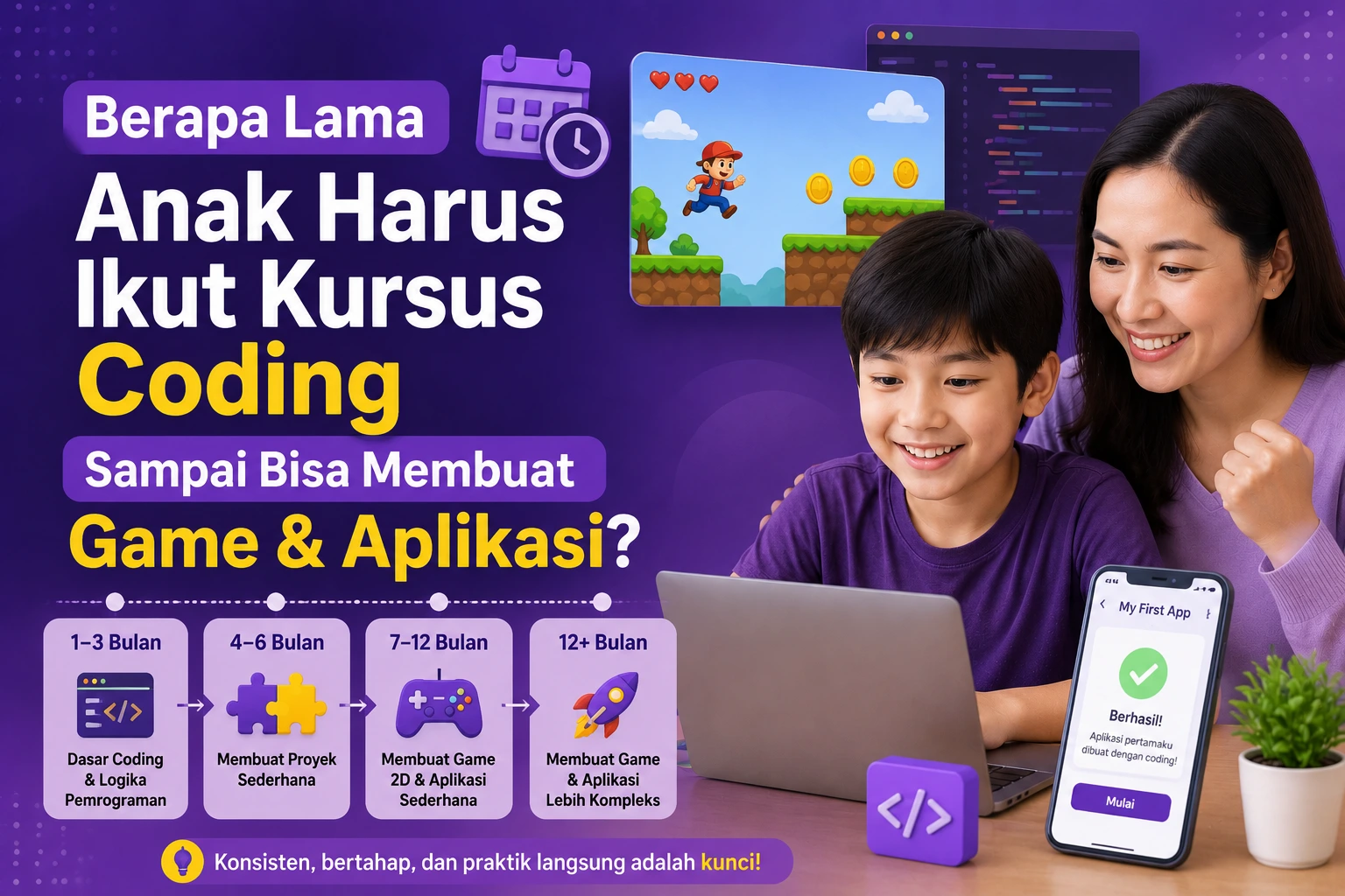 Berapa Lama Anak Harus Ikut Kursus Coding Sampai Bisa Membuat Game & Aplikasi?